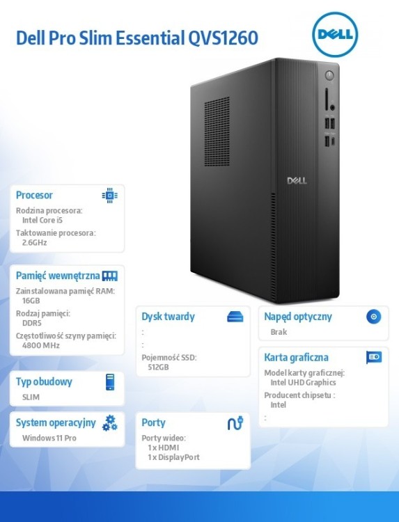 Dell Komputer Dell Pro Slim Essential QVS1260 Win11Pro i5-14500/16GB/512GB SSD/Intel UHD 730/WLAN+BT/Kb/Mouse/3YPS